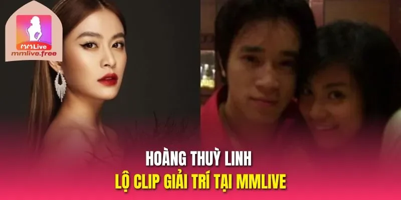 Hoàng Thuỳ Linh lộ clip giải trí tại MMLIVE